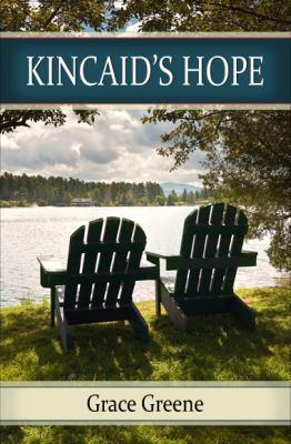 Kincaid's Hope 1937389804 Book Cover