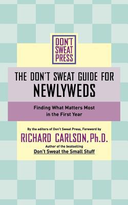 The Don't Sweat Guide for Newlyweds: Finding Wh... 0786890541 Book Cover