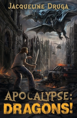Apocalypse: Dragons! 1839190779 Book Cover