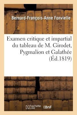 Examen Critique Et Impartial Du Tableau de M. G... [French] 2019203219 Book Cover