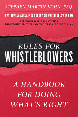 Rules for Whistleblowers: A Handbook for Doing ... 1493059262 Book Cover