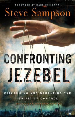 Confronting Jezebel: Discerning and Defeating t... B00B1KHZYM Book Cover