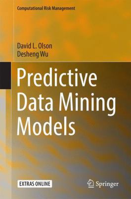 Predictive Data Mining Models 9811025428 Book Cover
