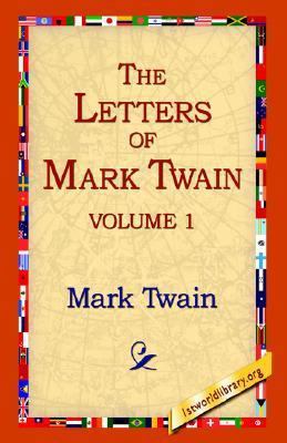 The Letters of Mark Twain Vol.1 142180770X Book Cover