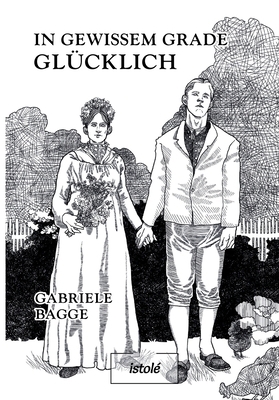 In gewissem Grade glücklich [German] 3910347703 Book Cover