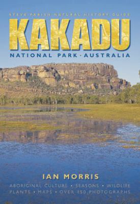 Kakadu National Park Australia B002N0R95E Book Cover