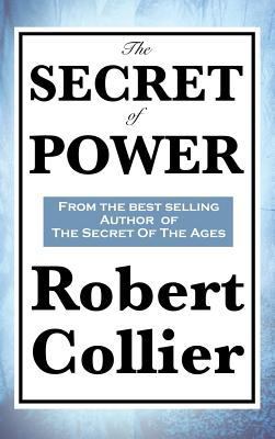 The Secret of Power 1515432351 Book Cover