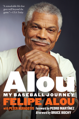 Alou: My Baseball Journey 1496214048 Book Cover