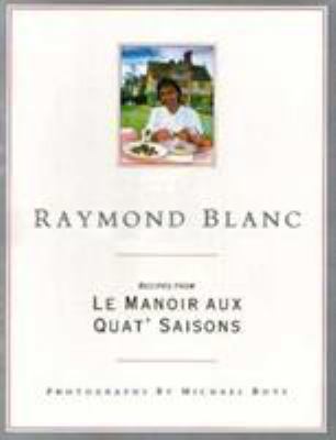 Raymond Blanc : Le Manoir 0316908177 Book Cover