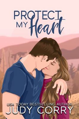 Protect My Heart 1957862165 Book Cover