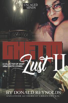 Ghetto Lust II 1796318930 Book Cover