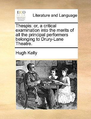 Thespis: Or, a Critical Examination Into the Me... 1170033261 Book Cover