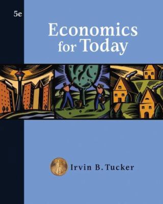 Economics for Today 0324408013 Book Cover