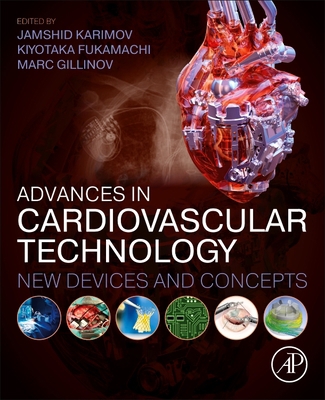 Advances in Cardiovascular Technology: New Devi... 0128168617 Book Cover