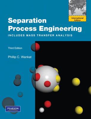 Separation Process Engineering: Includes Mass T... 0132790211 Book Cover
