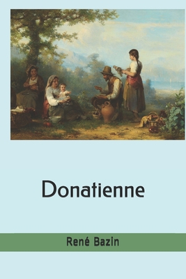 Donatienne [French] B08NWJPM3Z Book Cover