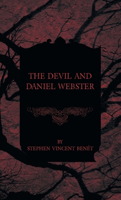 The Devil and Daniel Webster 1528770935 Book Cover