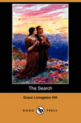 The Search (Dodo Press) 140995868X Book Cover