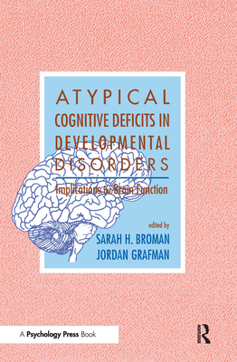 Atypical Cognitive Deficits in Developmental Di... 080581180X Book Cover