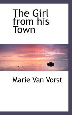 The Girl from His Town 1117533026 Book Cover