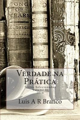 Verdade na Prática: Textos Selecionados 2014 [Portuguese] 1503031578 Book Cover