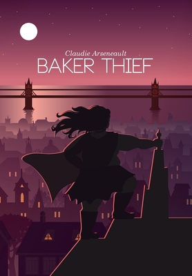 Baker Thief 1777846498 Book Cover