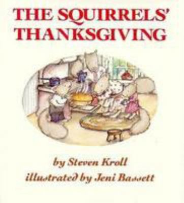 The Squirrels' Thanksgiving 082340823X Book Cover