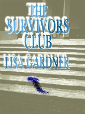 The Survivors Club [Large Print] 0786247150 Book Cover