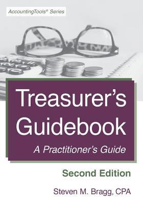 Treasurer's Guidebook: Second Edition: A Practi... 1642210137 Book Cover