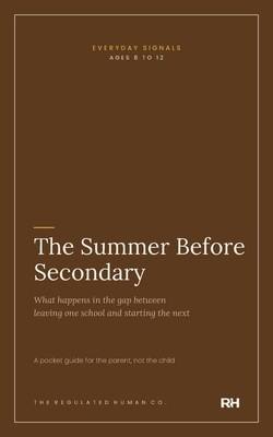 The Summer Before Secondary 1911837540 Book Cover