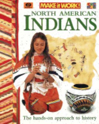 North American Indians: The Hands-On Approach t... 0716646021 Book Cover