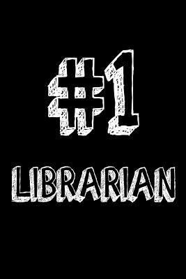 #1 Librarian: Best Librarian Ever Appreciation ... 172119701X Book Cover