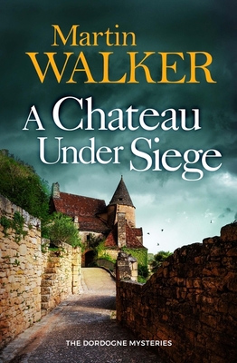 A Chateau Under Siege 1529413699 Book Cover