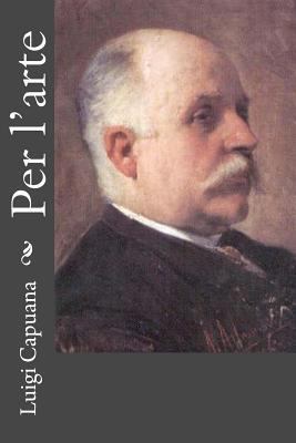 Per l'arte [Italian] 1478106042 Book Cover