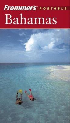 Frommer's Portable Bahamas 0764538772 Book Cover
