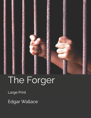The Forger: Large Print 1700514083 Book Cover