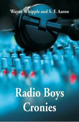 Radio Boys Cronies 9352975359 Book Cover