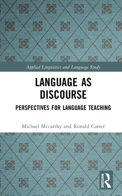 Language as Discourse: Perspectives for Languag... 1138172936 Book Cover