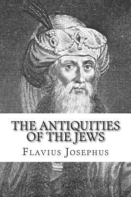 The Antiquities of the Jews 1502312409 Book Cover