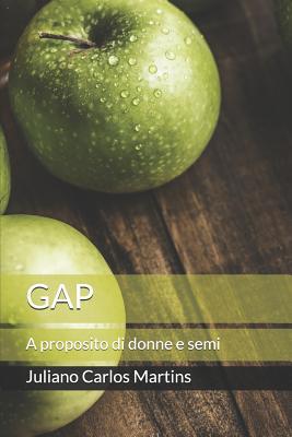 Gap: A proposito di donne e semi [Italian] 1093827289 Book Cover