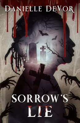 Sorrow's Lie 1944728414 Book Cover
