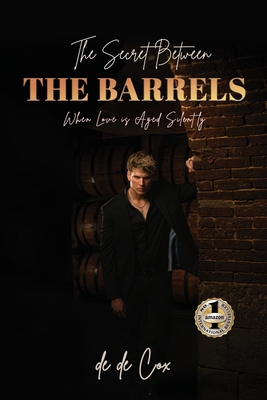 The Secret Between the Barrels: When Love is Ag... B0GTBY2HVN Book Cover