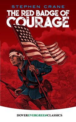 The Red Badge of Courage 0486434222 Book Cover