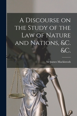 A Discourse on the Study of the Law of Nature a... 1014568862 Book Cover