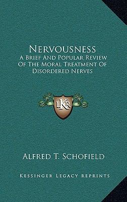 Nervousness: A Brief And Popular Review Of The ... 1169017045 Book Cover