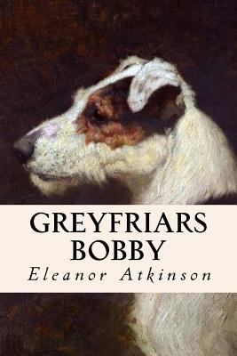 Greyfriars Bobby 1530047900 Book Cover
