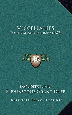 Miscellanies: Political and Literary (1878) 1165039990 Book Cover