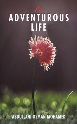 An Adventurous Life 1035816865 Book Cover