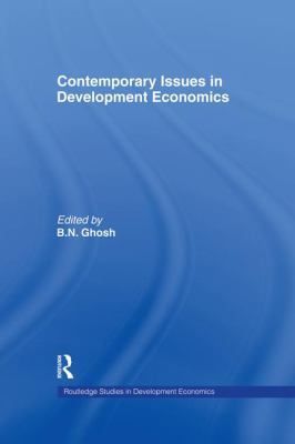 Contemporary Issues in Development Economics 1138866296 Book Cover
