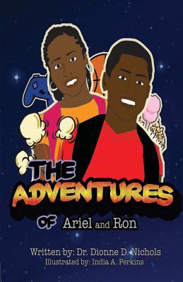 The Adventures of Ariel and Ron 1597131512 Book Cover